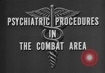 Image of Treatment for psychiatric combat stress in World War 2 Italy, 1944, second 17 stock footage video 65675044515