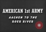 Image of American 1st Army Aachen Germany, 1944, second 21 stock footage video 65675044563