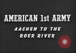Image of American 1st Army Aachen Germany, 1944, second 24 stock footage video 65675044563