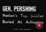 Image of General John Joseph Pershing Washington DC USA, 1948, second 1 stock footage video 65675044994