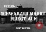 Image of black marketing Berlin Germany, 1946, second 5 stock footage video 65675045159