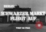 Image of black marketing Berlin Germany, 1946, second 7 stock footage video 65675045159