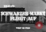 Image of black marketing Berlin Germany, 1946, second 9 stock footage video 65675045159