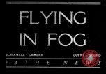 Image of flying in fog United States USA, 1934, second 1 stock footage video 65675045238