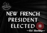 Image of new French President Paris France, 1947, second 1 stock footage video 65675045374