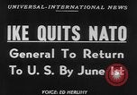 Image of General Eisenhower Paris France, 1952, second 3 stock footage video 65675045438