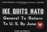 Image of General Eisenhower Paris France, 1952, second 4 stock footage video 65675045438