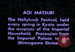 Image of Aoi Matsuri Kyoto Japan, 1937, second 20 stock footage video 65675045638