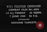 Standbild strafing europäische Theater, 1944, aus Sekunde 1 historischem Filmmaterial Videoclip 65675045719