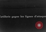 Image of French troops Verdun France, 1916, second 1 stock footage video 65675045740