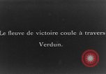 Image of French troops Verdun France, 1916, second 27 stock footage video 65675045741