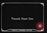 Image of French soldiers France, 1916, second 45 stock footage video 65675045769