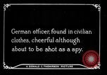 Image of German spy France, 1916, second 7 stock footage video 65675045776