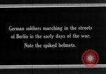 Image of German Army units moving through Berlin, Germany,  early in World War  Berlin Germany, 1915, second 3 stock footage video 65675045923