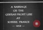 Image Attaque d'artillerie Première Guerre Mondiale sur des positions allemandes France, 1916, de la seconde 6 séquences d'archives historiques vidéo 65675045935