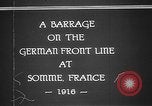 Image Attaque d'artillerie Première Guerre Mondiale sur des positions allemandes France, 1916, de la seconde 10 séquences d'archives historiques vidéo 65675045935
