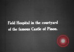 Standbild Chateau de Pinon Frankreich, 1917, aus Sekunde 4 historischem Filmmaterial Videoclip 65675045938