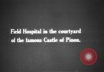 Standbild Chateau de Pinon Frankreich, 1917, aus Sekunde 11 historischem Filmmaterial Videoclip 65675045938
