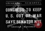 Image of Senator Nye Washington DC USA, 1935, second 8 stock footage video 65675046086