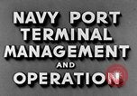 Image of Navy Port Terminal United States USA, 1951, second 17 stock footage video 65675046354