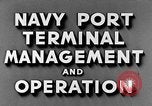 Image of Navy Port Terminal United States USA, 1951, second 22 stock footage video 65675046354