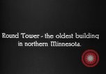 Standbild Round Tower Minnesota United States USA, 1927, aus Sekunde 4 historischem Filmmaterial Videoclip 65675046672