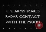 Standbild radar Kontakt Mond United States USA, 1946, aus Sekunde 3 historischem Filmmaterial Videoclip 65675046674