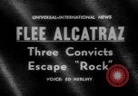 Standbild Sträflinge entkommen Alcatraz Island California USA, 1962, aus Sekunde 1 historischem Filmmaterial Videoclip 65675046759
