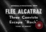 Standbild Sträflinge entkommen Alcatraz Island California USA, 1962, aus Sekunde 3 historischem Filmmaterial Videoclip 65675046759