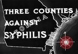 Image of campaign against Syphilis Georgia United States USA, 1938, second 9 stock footage video 65675047048