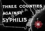 Image of campaign against Syphilis Georgia United States USA, 1938, second 12 stock footage video 65675047048