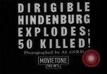 Image of Crash of Hindenburg New Jersey United States USA, 1937, second 11 stock footage video 65675047083