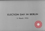 Image le jour d'élection Berlin Allemagne, 1933, de la seconde 3 séquences d'archives historiques vidéo 65675047288