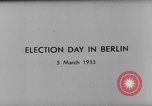 Image le jour d'élection Berlin Allemagne, 1933, de la seconde 4 séquences d'archives historiques vidéo 65675047288