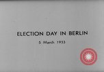 Image le jour d'élection Berlin Allemagne, 1933, de la seconde 5 séquences d'archives historiques vidéo 65675047288