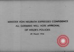 Image of Von Neurath Germany, 1936, second 6 stock footage video 65675047316