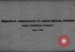 Image Joachim von Ribbentrop Royaume-Uni, 1936, de la seconde 3 séquences d'archives historiques vidéo 65675047317