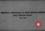 Image Joachim von Ribbentrop Royaume-Uni, 1936, de la seconde 4 séquences d'archives historiques vidéo 65675047317