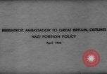 Image Joachim von Ribbentrop Royaume-Uni, 1936, de la seconde 5 séquences d'archives historiques vidéo 65675047317