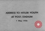 Standbild Adolf Hitler Berlin Deutschland, 1936, aus Sekunde 4 historischem Filmmaterial Videoclip 65675047318