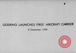 Image Graf Zeppelin porte-avions Kiel en Allemagne, 1938, de la seconde 6 séquences d'archives historiques vidéo 65675047338