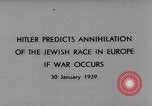 Image Adolf Hitler prédit l'extermination des Juifs en Europe Berlin Allemagne, 1939, de la seconde 9 séquences d'archives historiques vidéo 65675047339