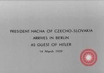 Image Emil Hacha Berlin Allemagne, 1939, de la seconde 1 séquences d'archives historiques vidéo 65675047340