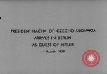 Image Emil Hacha Berlin Allemagne, 1939, de la seconde 6 séquences d'archives historiques vidéo 65675047340