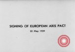 Image Pacte européen de l'axe Allemagne, 1939, de la seconde 1 séquences d'archives historiques vidéo 65675047344
