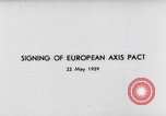 Image Pacte européen de l'axe Allemagne, 1939, de la seconde 5 séquences d'archives historiques vidéo 65675047344