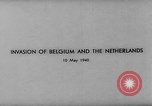 Immagine di Invasione del Belgio Paesi Bassi il teatro europeo, 1940, secondo 4 filmato di repertorio 65675047350