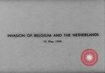 Immagine di Invasione del Belgio Paesi Bassi il teatro europeo, 1940, secondo 7 filmato di repertorio 65675047350