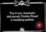 Image of 37mm automatic anti-aircraft gun Aberdeen Proving Ground Maryland USA, 1927, second 3 stock footage video 65675047432