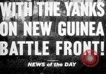 Image of United States troops New Guinea, 1943, second 1 stock footage video 65675047524